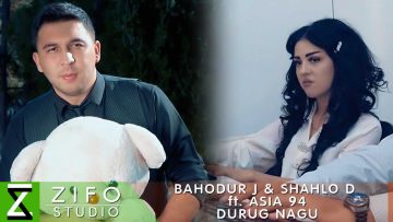 Bahodur Juraev and Shahlo Davlatova ft. Asia 94 — Durug nagu